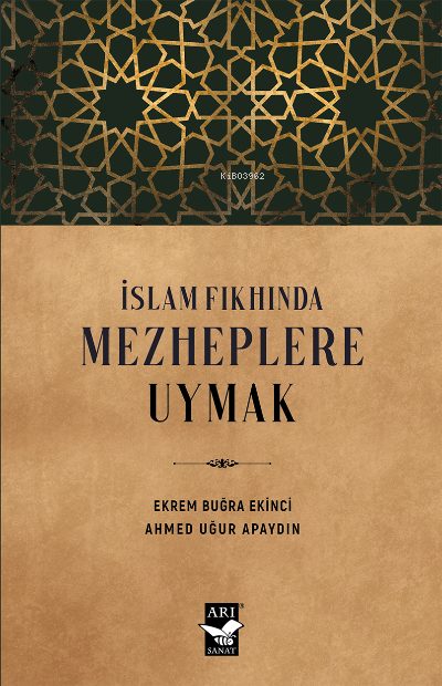 İslam Fıkhında Mezheplere Uymak