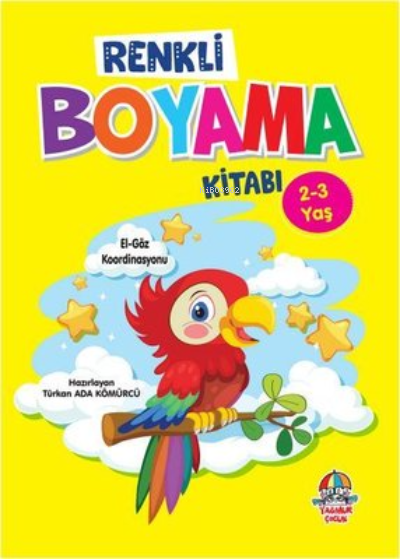  Renkli Boyama Kitabı 23 Yaş | Renkli Boyama Kitabı 23 Yaş | Türkan Ada Kömürcü | Yağmur Çocuk | 9786052185582 