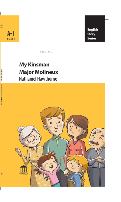  My Kinsman Major Molineux | My Kinsman Major Molineux | Nathaniel Hawthorne | Olympia Yayınları | 9786257728768 