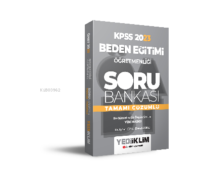  2023 ÖABT Beden Eğitimi Öğretmenliği Spor Kütüphanesi Tamamı Çözümlü Soru Bankası | 2023 ÖABT Beden Eğitimi Öğretmenliği Spor Kütüphanesi Tamamı Çözümlü Soru Bankası | Ayhan Özel | Barış Kayıkçı | Yediiklim Yayıncılık | 9786254312663 