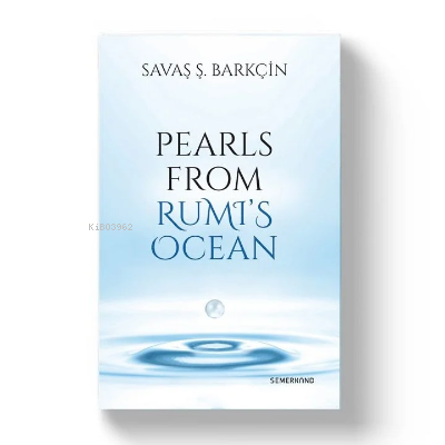 Pearls From Rumıs Ocean (Ruminin Deryasından İnciler)