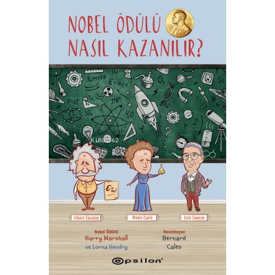 Nobel Ödülü Nasıl Kazanılır ?