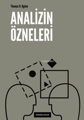 Analizin Özneleri