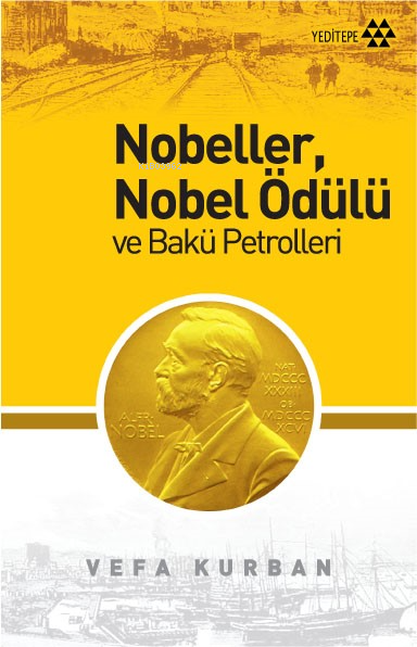 Nobeller, Nobel Ödülü ve Bakü Portreleri