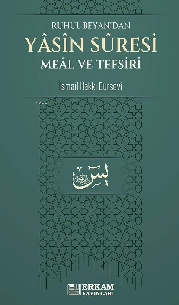 Yasin Suresi Meâl ve Tefsiri