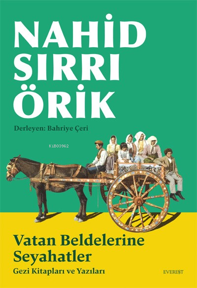 Vatan Beldelerine Seyahatler;Gezi Kitapları ve Yazıları