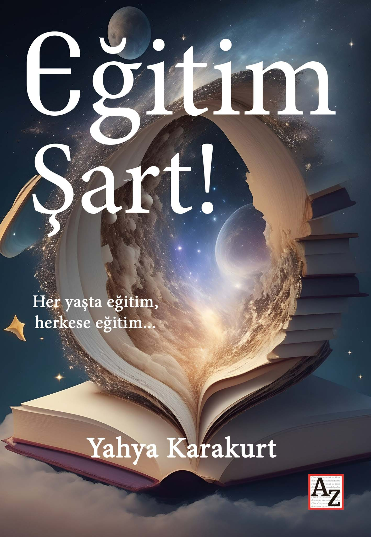 Eğitim Şart!