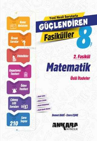  Ankara Yayıncılık 8 Sınıf Matematik Güçlendiren 2 Fasikül | Ankara Yayıncılık 8 Sınıf Matematik Güçlendiren 2 Fasikül | Emre Eşme | Demet Baki | Ankara Yayıncılık (Hazırlık) | 9786256711686 