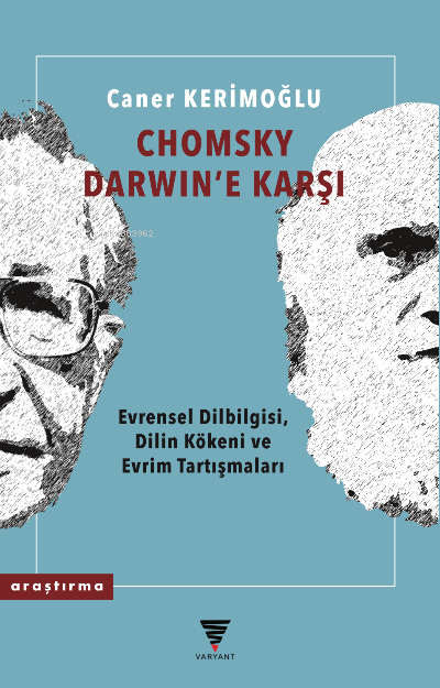 Chomsky Darwin'e Karşı;Evrensel Dilbilgisi, Dilin Kökeni ve Evrim Tartışmaları
