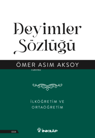 Deyimler Sözlüğü – İlköğretim ve Ortaöğretim