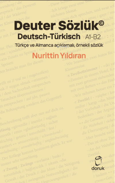 Deuter Sözlük Deutsch-Türkisch A1-B2;Türkçe ve Almanca açıklamalı, örnekli sözlük