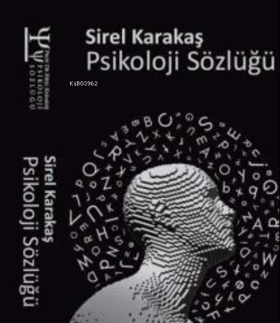  Psikoloji Sözlüğü | Psikoloji Sözlüğü | Sirel Karakaş | Yazarın Kendi Yayını | 9786056037948 