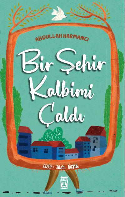 Bir Şehir Kalbimi Çaldı