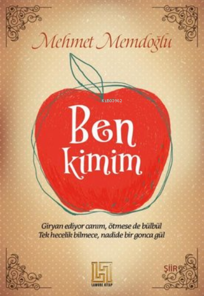  Ben Kimim | Mehmet Memdoğlu | Lamure Yayınevi | 9789944469616 | 