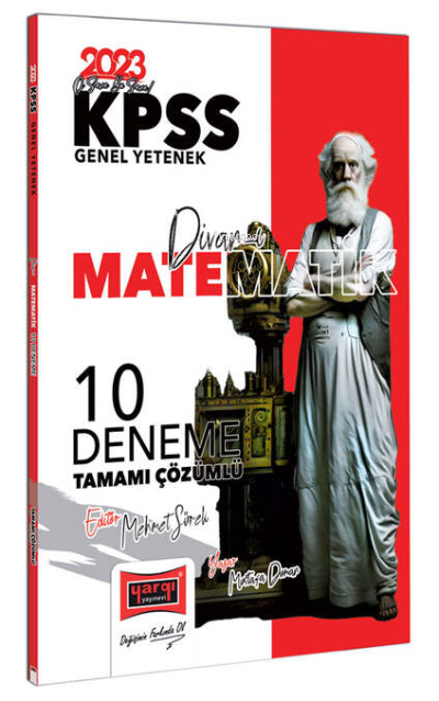  2023 KPSS Divanı Matematik Tamamı Çözümlü 10 Deneme | 2023 KPSS Divanı Matematik Tamamı Çözümlü 10 Deneme | Mustafa Duman | Yargı Yayınevi | 9786254214349 