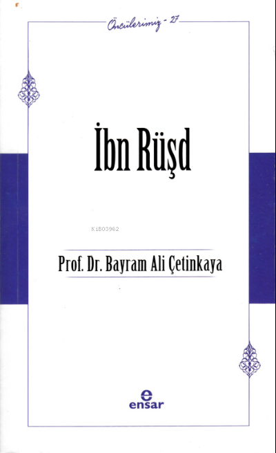 İbn Rüşd - Öncülerimiz 27