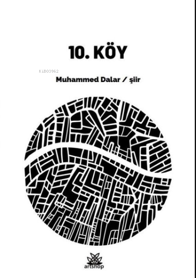  10Köy | 10Köy | Muhammed Dalar | Artshop Yayıncılık | 9786258224504 