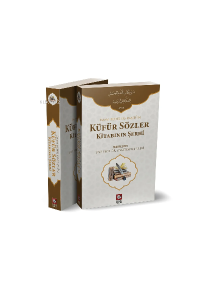 Küfür Sözler Kitabının Şerhi