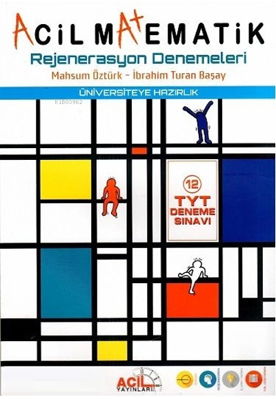  Acil Üniv Haz Tyt Deneme Mat Rejenerasyon | Acil Üniv Haz Tyt Deneme Mat Rejenerasyon | Kolektif | Acil Yayınları (Hazırlık Bayilik) | 9786056739248 