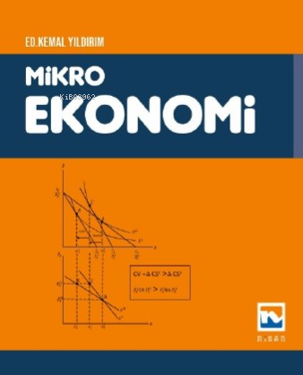  Mikroekonomi | Mikroekonomi | Kemal Yıldırım | Nisan Yayınları | 9789758675944 
