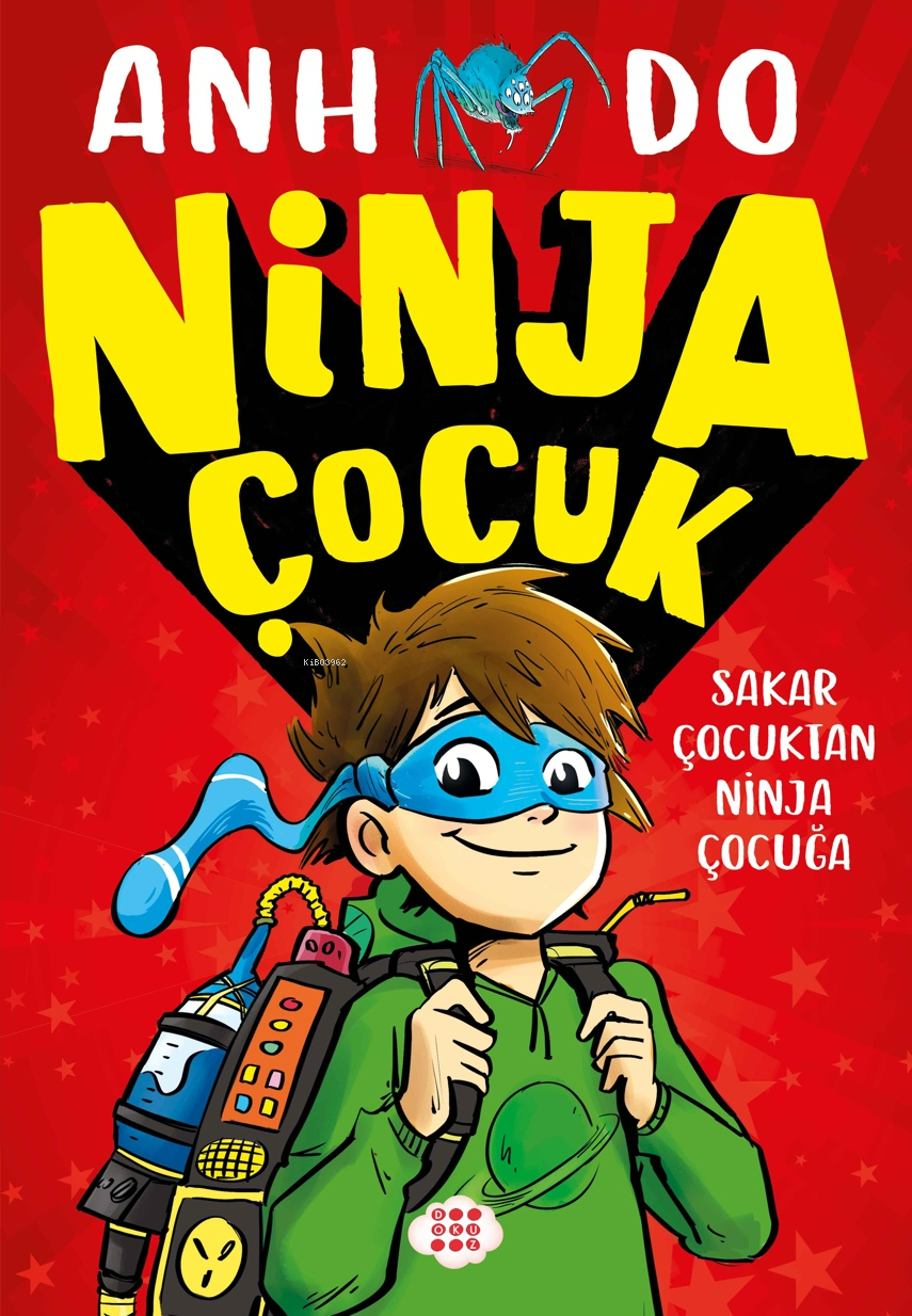 Ninja Çocuk 1 – Sakar Çocuktan Ninja Çocuğa