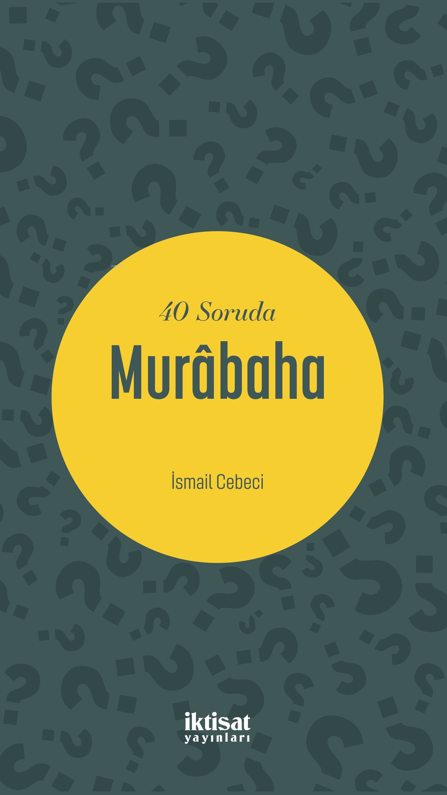 40 Soruda Murabaha