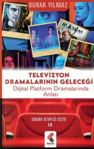 Televizyon Dramalarının Geleceği