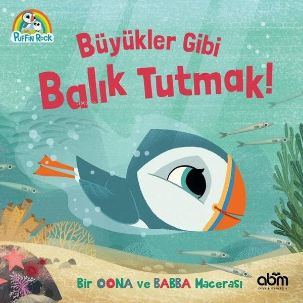 Puffin Rock - Büyükler Gibi Balık Tutmak! Bir Oona ve Babba Macerası