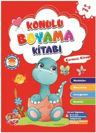  Konulu Boyama Serisi Kırmızı Kitap 45 Yaş | Konulu Boyama Serisi Kırmızı Kitap 45 Yaş | Abdullah Karaca | Boyama Zamanı | 9786256009189 