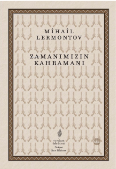 Zamanımızın Kahramanı