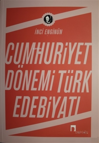 Cumhuriyet Dönemi Türk Edebiyatı