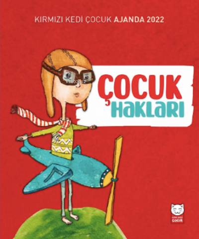 Kırmızı Kedi Çocuk Ajanda 2022 - Çocuk Hakları