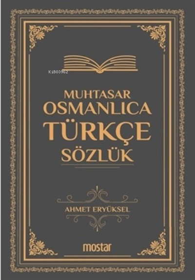 Muhtasar Osmanlıca Türkçe Sözlük