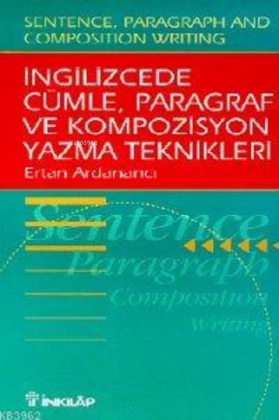 İngilizcede Cümle, Paragraf ve Kompozisyon Yazma Teknikleri