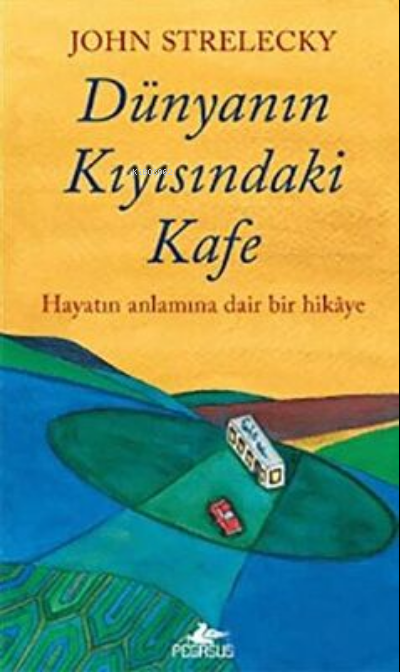 Dünyanın Kıyısındaki Kafe