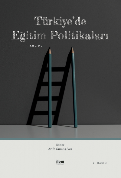 Türkiye’de Eğitim Politikaları