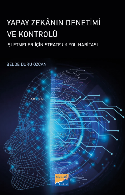 Yapay Zekânın Denetimi ve Kontrolü