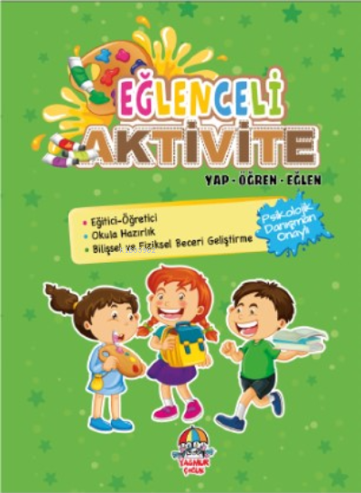  Eğlenceli Aktivite Yap Öğren Eğlen | Eğlenceli Aktivite Yap Öğren Eğlen | Kolektif | Yağmur Çocuk | 9786258119114 