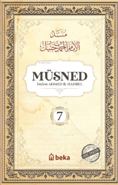 Müsned (7. Cilt- Arapça Metinsiz)