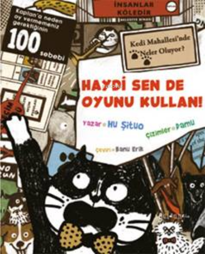  Haydi Sen De Oyunu Kullan | Hu Şituo | Güldünya Yayınları | 9786056944277 | 