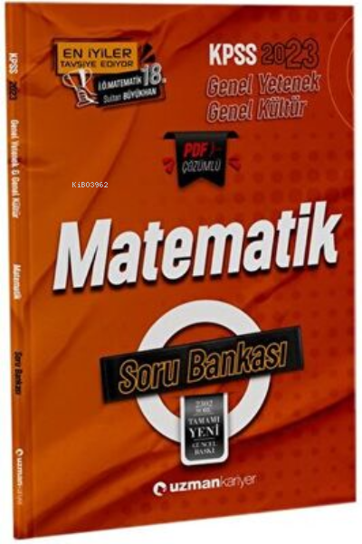  2023 Kpss Gkgy Soru Bankası Matematik | 2023 Kpss Gkgy Soru Bankası Matematik | Serpil Başpınar | Uzman Kariyer Yayınları (Hazırlık) | 9786258463545 
