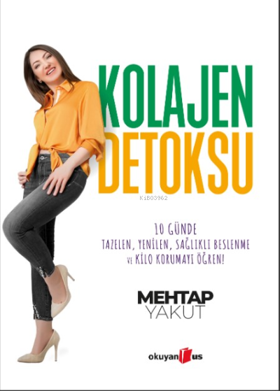 Kolajen Detoksu;10 Günde Tazelen , Yenilen , Sağlıklı Beslenme ve Kilo Korumayı Öğren!