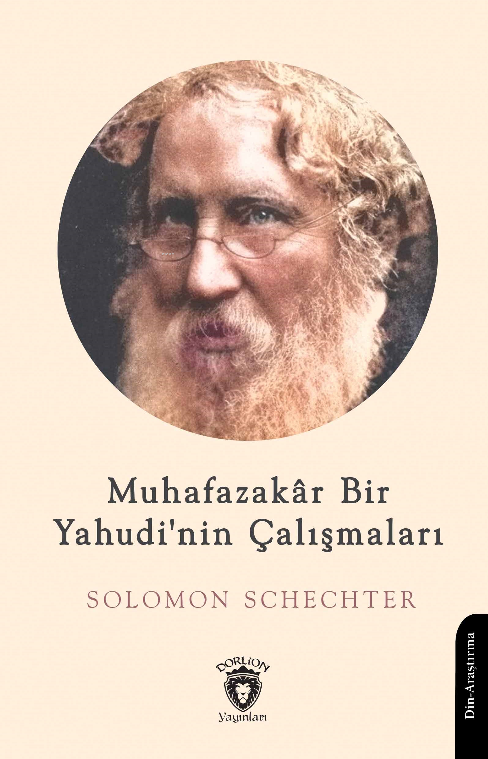 Muhafazakar Bir Yahudi'nin Çalışmaları