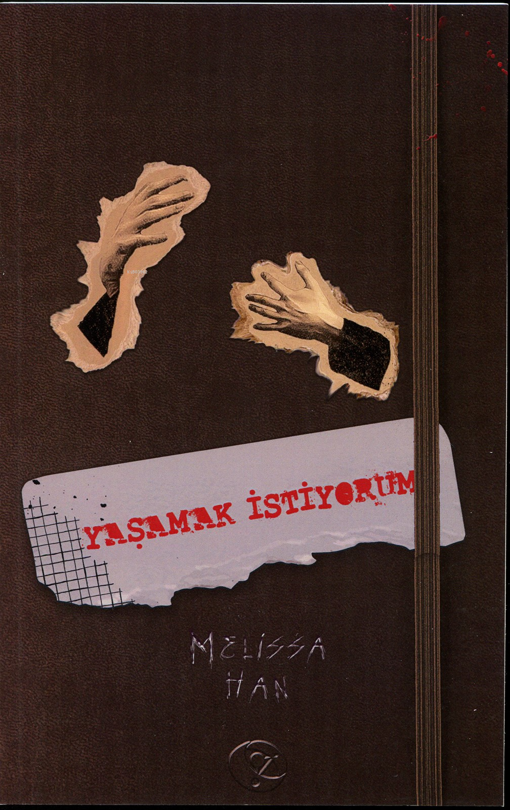  Yaşamak İstiyorum | Melissa Han | Buse Güler | Orionebula | 9786057228048 | 