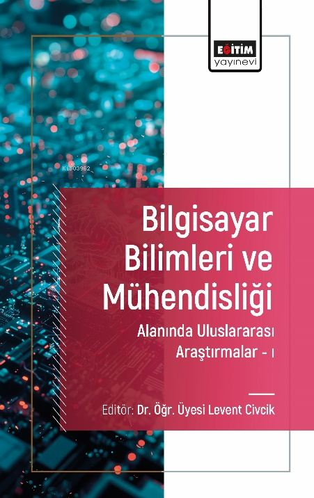  International Research in the Field of Economics I | International Research in the Field of Economics I | Bülent Darıcı | Eğitim Yayınevi Bilimsel Eserler | 9786255997104 
