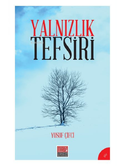 Yalnızlık Tefsiri