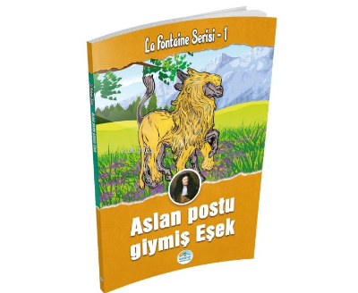  Aslan Postu Giymiş Eşek La Fontaine Serisi 1 | Jean De La Fontaine | Maviçatı Yayınları | 9786052945445 | 