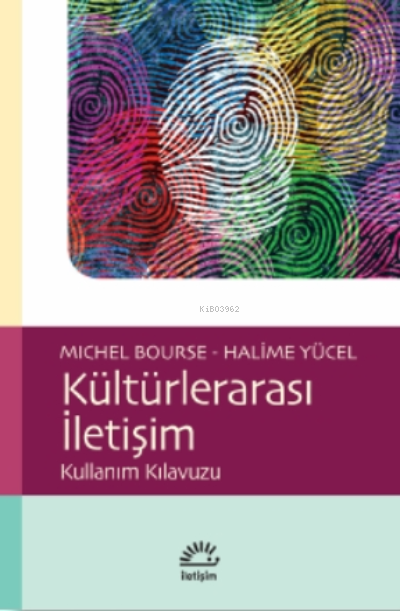 Kültürlerarası İletişim;Kullanım Klavuzu