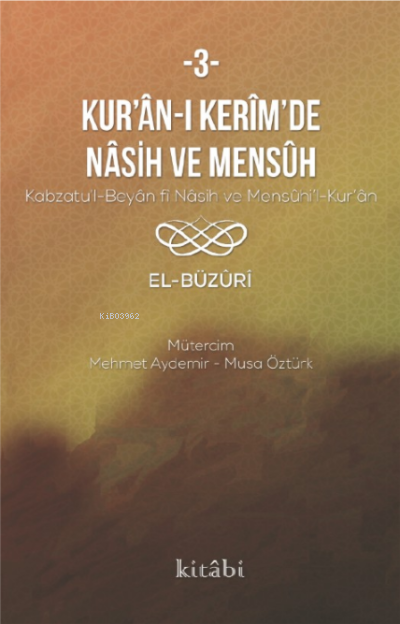 Kur'an-ı Kerim'in Nasih ve Mensuh 3