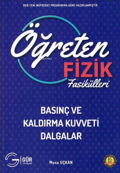  Basınç ve Kaldırma Kuvveti Dalgalar | Basınç ve Kaldırma Kuvveti Dalgalar | Kolektif | Gür Yayınları | 9786057528346 